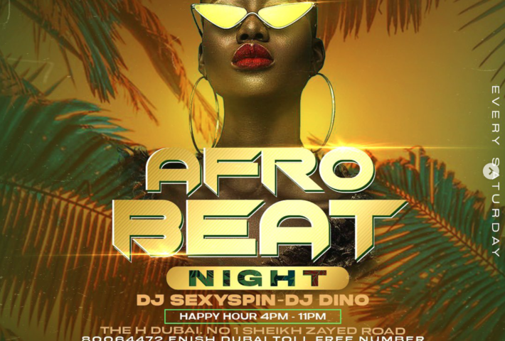 Afro Beat Night @ Club Enish (Sheikh Zayed Road)