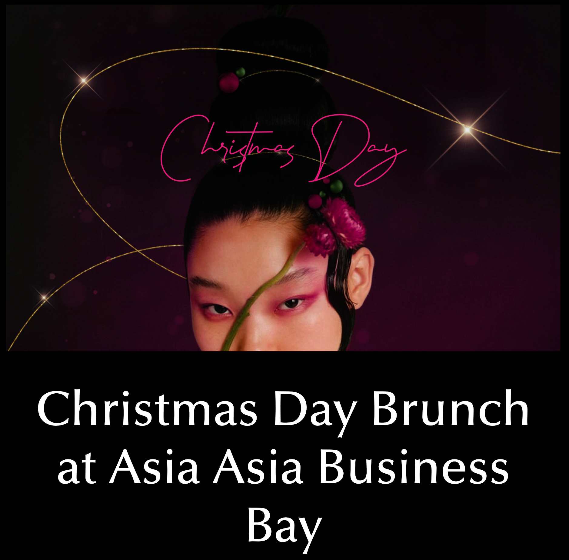 Christmas Day Brunch at Asia Asia Business Bay RSVP Dubai