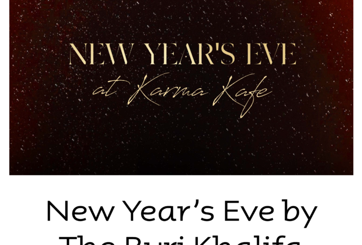 New Year’s Eve Brunch Burj Khalifa at Karma Kafe Downtown