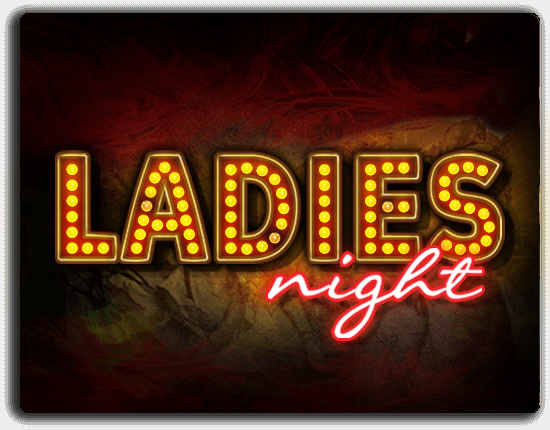 Ladies Night by Hitchki